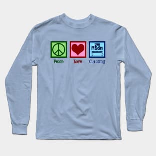 Peace Love Curating Long Sleeve T-Shirt